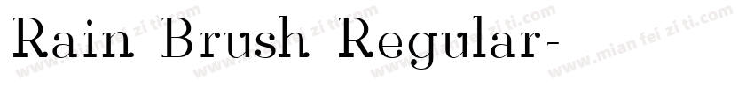 Rain Brush Regular字体转换